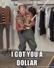 3da0744060a3386d21ce535d86a55935_caught-you-a-dollar-i-got-i-got-you-a-dollar-meme_500-633.jpeg