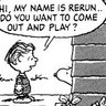Rerun